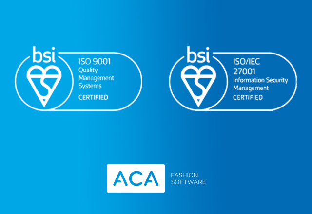 ACA Fashion Software behaalt ISO 9001 en 27001 certificering!